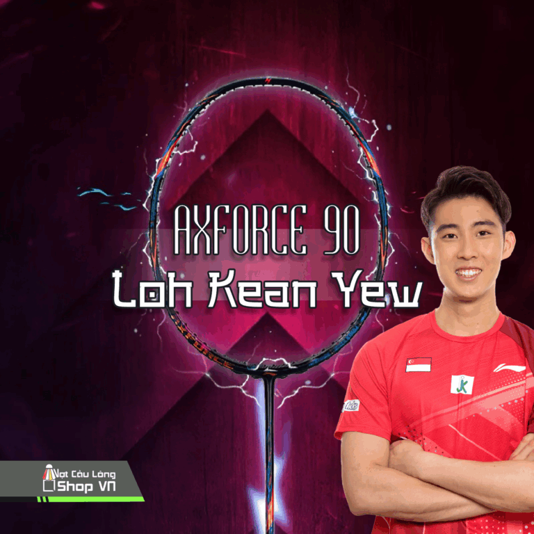 Vợt cầu lông Lining Axforce 90 Loh Kean Yew 2025 Chính Hãng