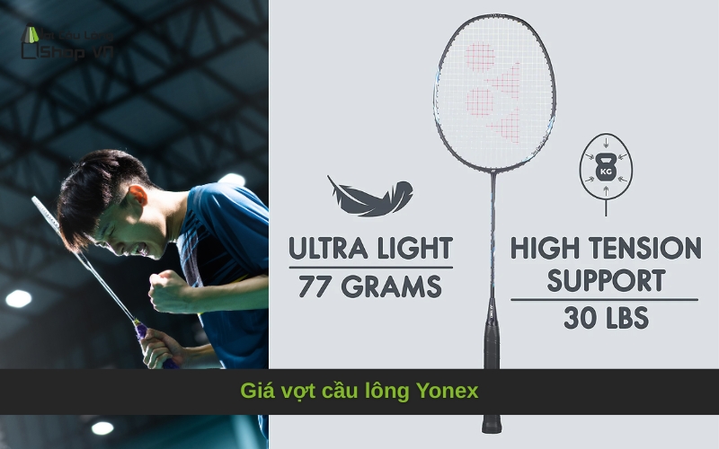 Giá vợt cầu lông Yonex