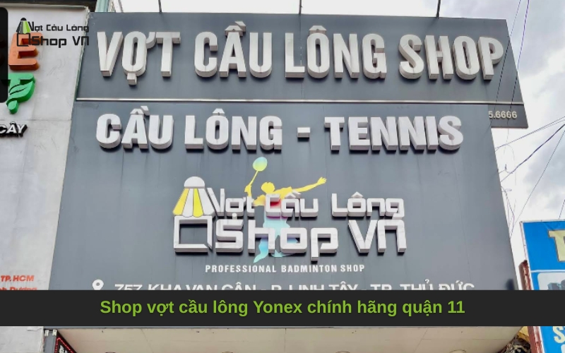 Shop vợt cầu lông Yonex chính hãng quận 11