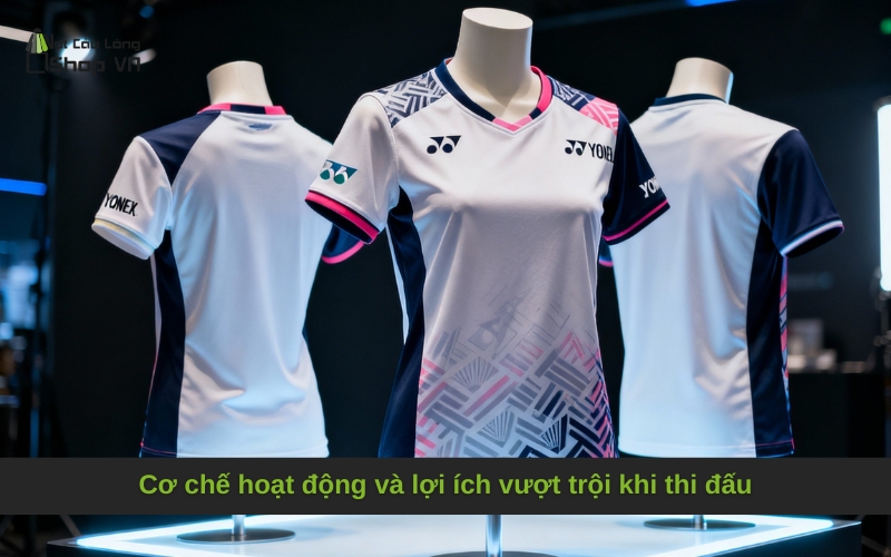 Cơ chế hoạt động và lợi ích vượt trội khi thi đấu