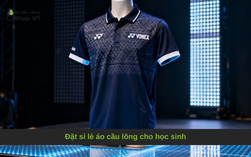 Đặt sỉ lẻ áo cầu lông cho học sinh