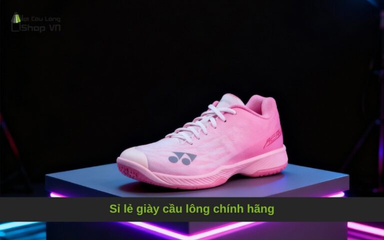 Sỉ lẻ giày cầu lông chính hãng